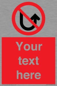 Custom prohibition No u turns